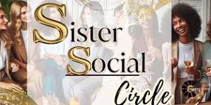 Sister Social Circle - Tea & Talks