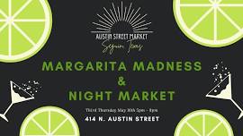 Margarita Madness & Night Market ✨