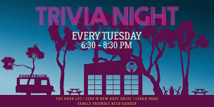 Trivia Night Tuesdays at The Good Lot