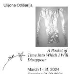 Ulijona Odišarija: A Pocket Of Time Into Which I Will Disappear