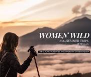 WOMEN WILD Guided Backpacking Excursion - August 8-11, 2024