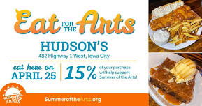 Eat for the Arts at Hudson's