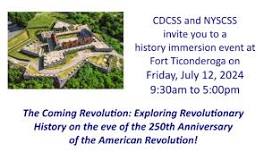 Fort Ticonderoga American Revolution History Immersion Event for Teachers