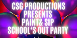 Paint & Sip School's Out Party