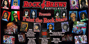 Rock & Brews presents - Paint the Rock Stars