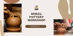 Wheel Pottery Workshop