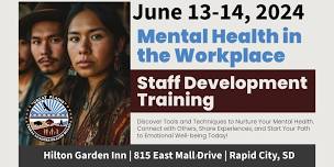 Mental Health in the Workplace Staff Development Training