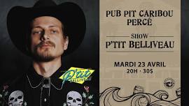 P'TIT BELLIVEAU au Pub Pit Caribou Percé