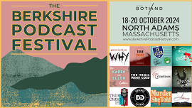 The Berkshire Podcast Festival