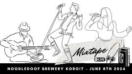 MixTape live at Noodledoof Brewery Koroit