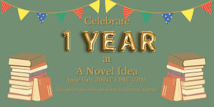 1 Year at A Novel Idea