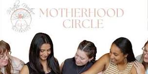 Motherhood Circle By Mother Nurture