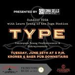 Tahlequah Young Professionals (TYPE) - June Event