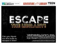 Teen Summer Reading Program: Escape the Library