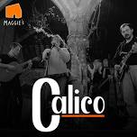 Calico: Charity Gig for Maggie’s