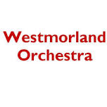 Westmorland Orchestra Concert with Saint Saens Organ Symphony