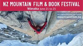 NZ Mountain Film & Book Festival - Wānaka