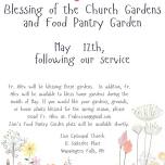 Blessing of the Church Gardens and Food Pantry Gardens.