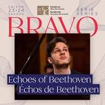 ECHOES OF BEETHOVEN Bravo Series