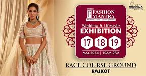 Summer & Wedding Special Exhibition - Rajkot (May 2024)