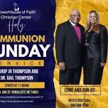 PowerHouse of Faith Communion Sunday