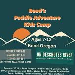 Paddle Adventure Kids Camp Bend Oregon