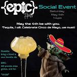 May Social - May the 4th / Cinco de Mayo