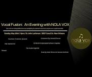 Vocal Fusion: An Evening with NOLA Vox