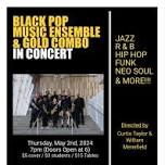 Black Pop Music Ensemble & Gold Combo