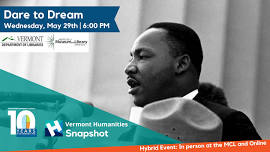 Vermont Humanities Snapshot Series: Dare to Dream