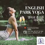 English Park Yoga at Seoul Forest Park (Free Sparkling Wine)