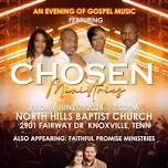 CHOSEN IN CONCERT WITH FAITHFUL PROMISE