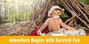 Adventure Begins with Survival Fun