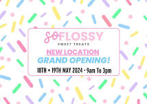 So Flossy Sweet Treats Grand Opening!