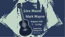 Live Music With Mark Wayne