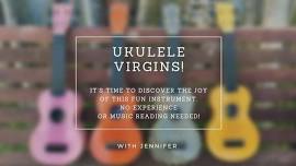 Ukulele Virgins!