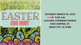 Calvary's Annual Easter Egg Hunt *NOTE NEW TIME*