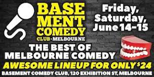 Basement Comedy Club: Friday/Saturday, June 14-15, 8pm