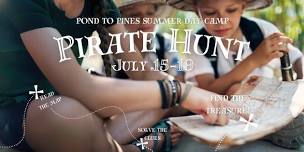 Pirate Hunt Summer Day Camp - July 15-19, 2024