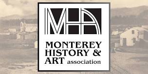 Monterey History and Art Exhibition