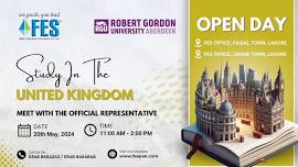 Robert Gordon University - Open Day At FES Office, Faisal Town & Johar Town Lahore