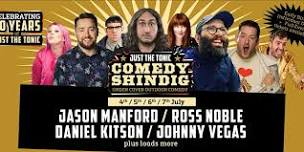 Just the Tonic Comedy Shindig FULL EVENT Ticket