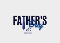 Father’s Day at Abundant Grace Baptist Church