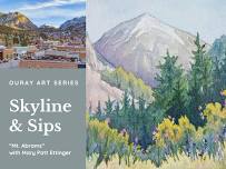 Skyline & Sips: “Mt. Abrams” with Mary Patt Ettinger