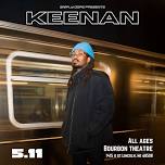 Simply Dope presents KEENAN at Bourbon Theatre