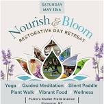 Nourish and Bloom Restorative Day Retreat