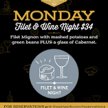 Monday Filet & Wine Night at The Pines American Bistro