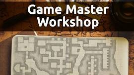 Game Master Workshop