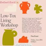 Low-Tox Living Workshop