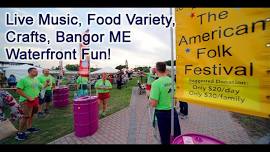 Maine Music American Folk Festival Bangor ME Penobscot County